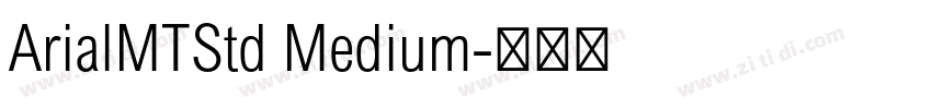 ArialMTStd Medium字体转换
